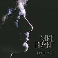 Mike Brant – L'inoubliable