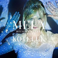 Mela Koteluk – Melodia Ulotna (Remixed)