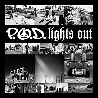 P.O.D. – Lights Out