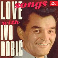 Ivo Robič – Love Songs (a další nahrávky s Orchestrem Karla Vlacha) FLAC