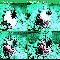 Snap! – Attack: The Remixes, Vol. 2
