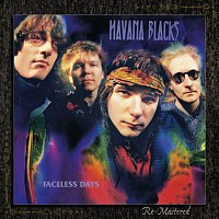 Havana Black – Faceless Days [Remastered]