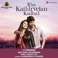 Harris Jayaraj – Ithu Kathirvelan Kadhal (Original Motion Picture Soundtrack)