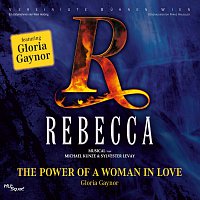 Gloria Gaynor – Rebecca - The Power Of A Woman In Love
