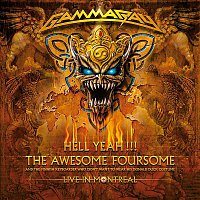 Gamma Ray – Hell Yeah!!! The Awesome Foursome (Live)