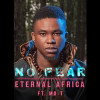 Eternal Africa – No Fear (feat. Mo-T)