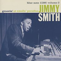 Jimmy Smith – Groovin' At Smalls' Paradise, Vol. 2 [Live]