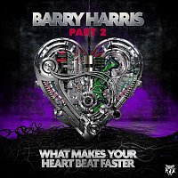Barry Harris – What Makes Your Heartbeat Faster (Part 2)