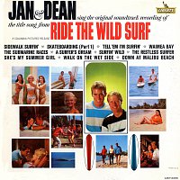Jan & Dean – Ride The Wild Surf