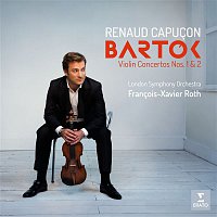 Renaud Capucon – Bartók: Violin Concertos Nos 1 & 2