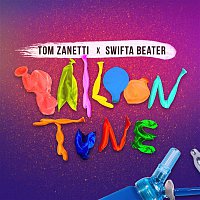 Tom Zanetti & Swifta Beater – Balloon Tune