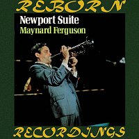 Maynard Ferguson – Newport Suite (HD Remastered)