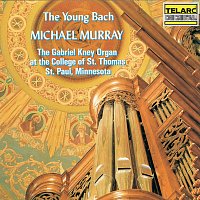Michael Murray – The Young Bach