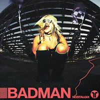 Nostalgix – Badman