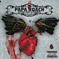 Papa Roach – Getting Away With Murder [Expanded Edition]