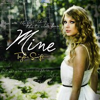 Taylor Swift – Mine
