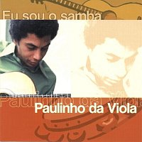 Paulinho Da Viola – Eu Sou O Samba