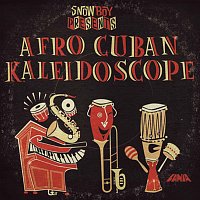 Různí interpreti – Snowboy Presents: Afro Cuban Kaleidoscope