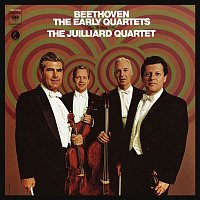 Juilliard String Quartet – Beethoven: The Early Quartets, Op. 18,  Nos. 1 - 6 (Remastered)