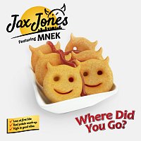 Jax Jones, MNEK – Where Did You Go?