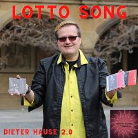 Dieter Hause 2.0 – Lotto Song