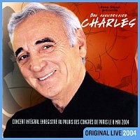 Přední strana obalu CD Bon anniversaire Charles [Live au Palais des Congres / 2004]