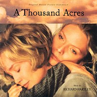 Richard Hartley – A Thousand Acres [Original Motion Picture Soundtrack]