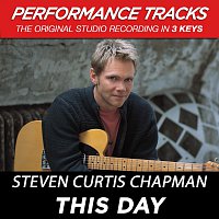 Steven Curtis Chapman – This Day (Performance Tracks) - EP
