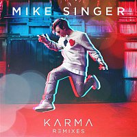 Mike Singer – Karma (Remixes)