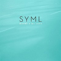SYML – Where's My Love