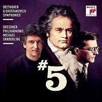 Michael Sanderling – Beethoven & Shostakovich: Symphonies No. 5