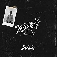 Axollo – Dreams