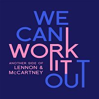 Various  Artists – We Can Work It Out: Another Side of Lennon & McCartney