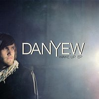 Danyew – Wake Up EP