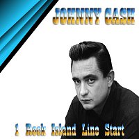 Johnny Cash – 1 Rock Island Line Start