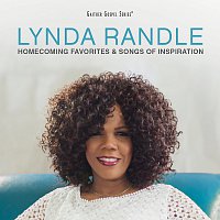 Lynda Randle – Homecoming Favorites & Songs Of Inspiration [Vol. 1]