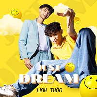 Linh Thon – Just Dream