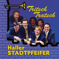 Haller Stadtpfeifer – Tritsch Tratsch