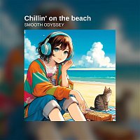 Smooth Odyssey – Chillin' on the Beach