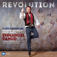 Emmanuel Pahud – Revolution - Flute Concertos by Devienne, Gianella, Gluck & Pleyel