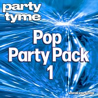 Přední strana obalu CD Pop Party Pack 1 - Party Tyme [Vocal Versions]