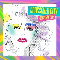 Různí interpreti – CROSSOVER CITY