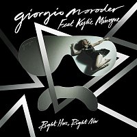 Giorgio Moroder, Kylie Minogue – Right Here, Right Now (Remixes)