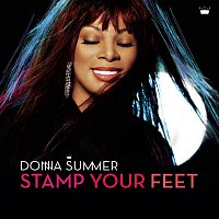Donna Summer – Stamp Your Feet
