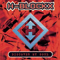 H-Blockx – Discover My Soul