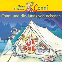Conni – Conni und die Jungs von nebenan