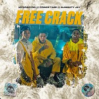 Prince Taee – Free Crack (feat. YBN Almighty Jay & MyCrazyRO)