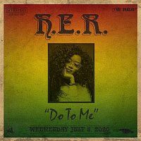 H.E.R. – Do To Me