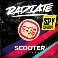 Scooter, VASSY – Radiate [SPY Version]