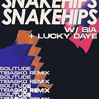 Snakehips & TIBASKO – Solitude (feat. BIA & Lucky Daye) [TIBASKO Remix]